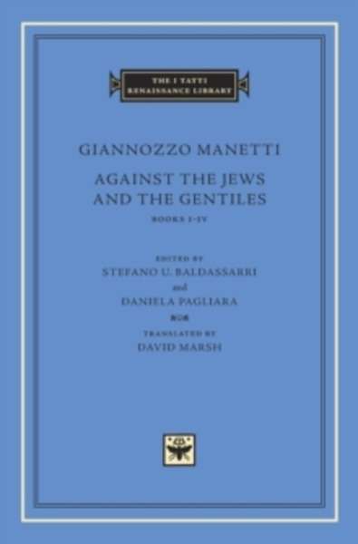 Against the Jews and the Gentiles - Books I-IV