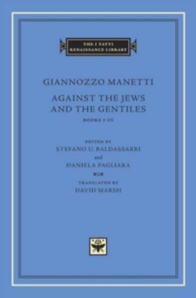 Against the Jews and the Gentiles - Books I-IV