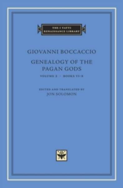 Genealogy of the Pagan Gods, Volume 2 - Books VI-X