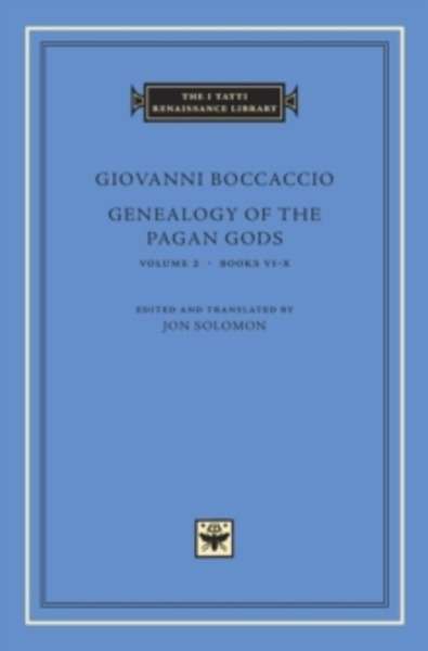 Genealogy of the Pagan Gods, Volume 2 - Books VI-X