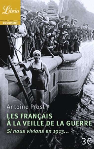 La France et les français à la veille de la guerre