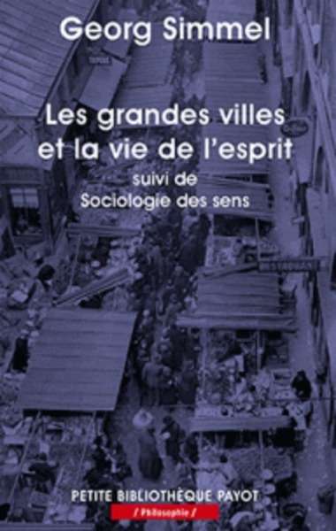 Les grandes villes et la vie de l'esprit