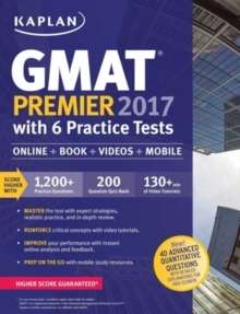 GMAT PREMIER 2017 WITH 6 PRACTICE TESTS