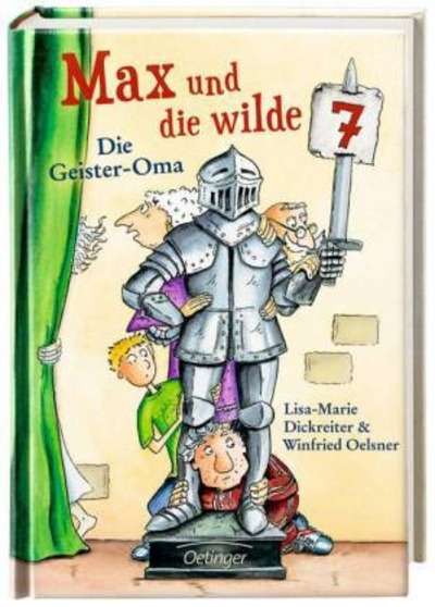 Max und die Wilde Sieben - Die Geister-Oma