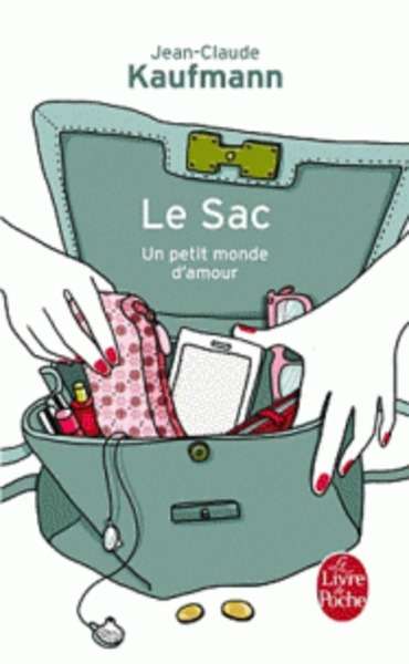 Le Sac - Un petit monde d'amour