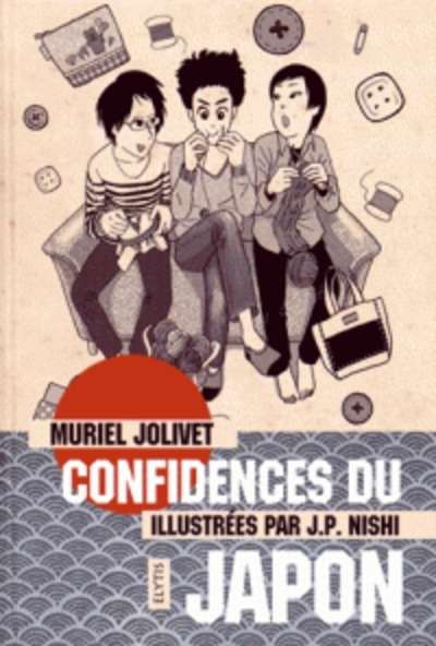 Confidences du Japon