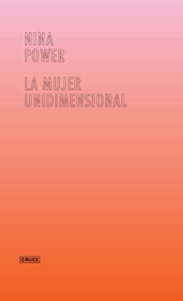 La mujer unidimensional