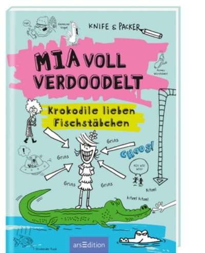 Mia voll verdoodelt - Krokodile lieben Fischstäbchen