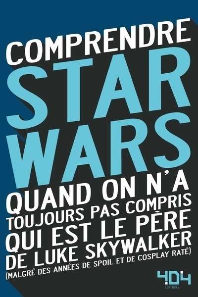 Comprendre Star Wars