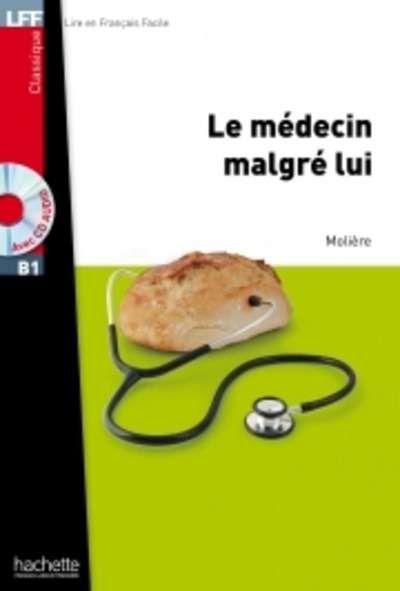 Le Médecin malgré lui + CD Audio MP3