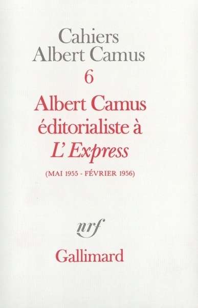 Albert Camus éditorialiste à L'Express