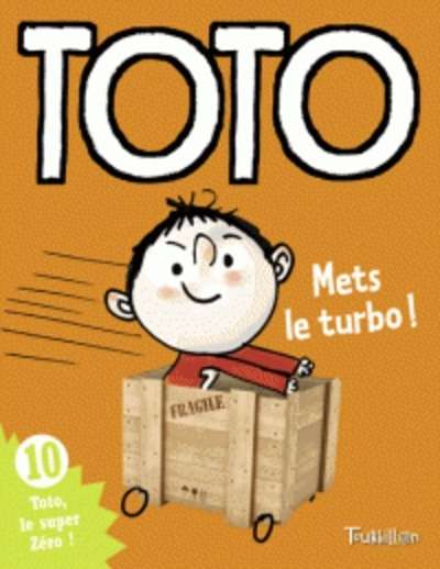 Toto mets le turbo !