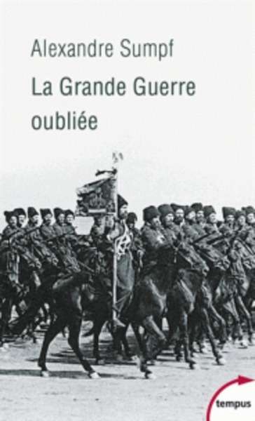 La grande guerre oubliée