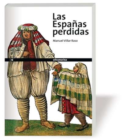 Las Españas perdidas