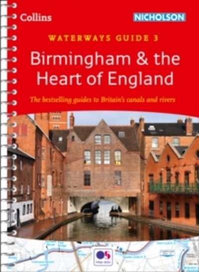 Collins Nicholson Waterways Guides : Birmingham x{0026} the Heart of England No. 3