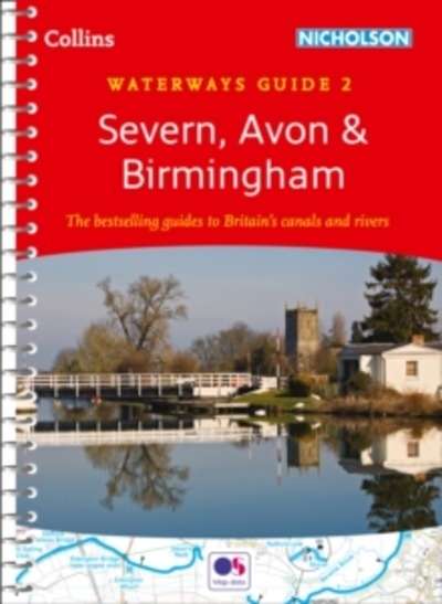 Collins Nicholson Waterways Guides : Severn, Avon x{0026} Birmingham No. 2