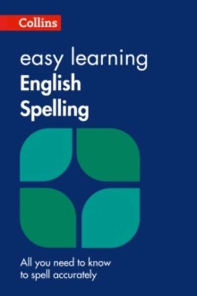 Collins Easy Learning English - Easy Learning English Spelling