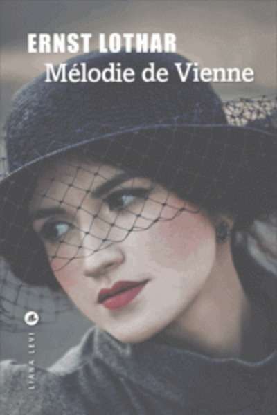 Mélodie de Vienne - Roman d'une maison