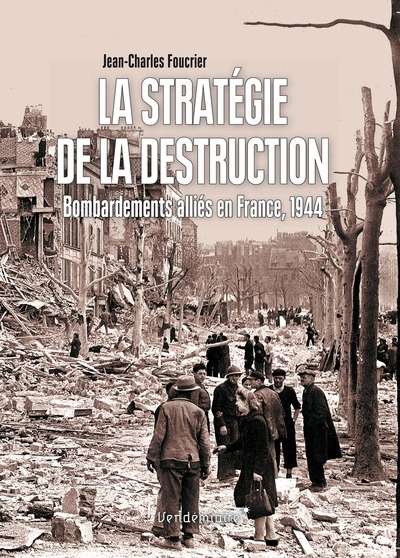 La Stratégie de la destruction