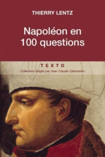 Napoléon en 100 questions