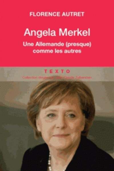 Angela Merkel, une allemande presque comme les autres