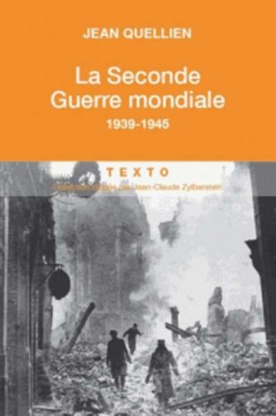 La Seconde Guerre mondiale - 1939-1945