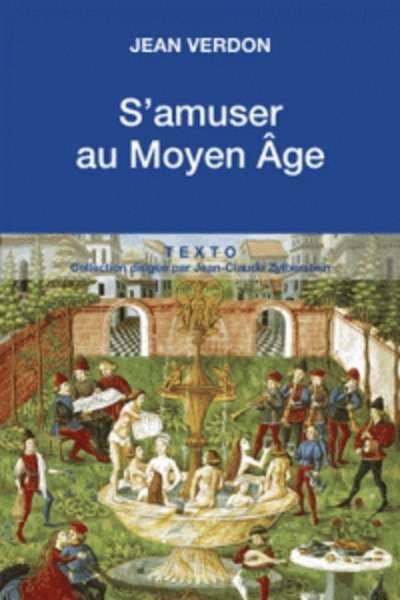 S'amuser au Moyen Age