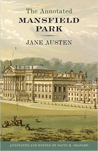 The Annotated Mansfield Park