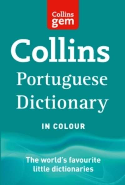 Collins Gem : Collins Gem Portuguese Dictionary