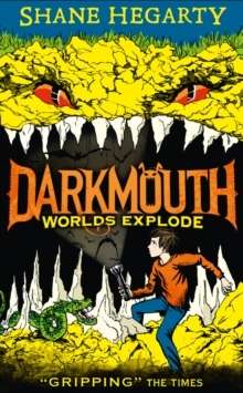Darkmouth: Worlds Explode