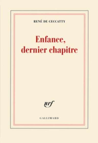 Enfance, dernier chapitre