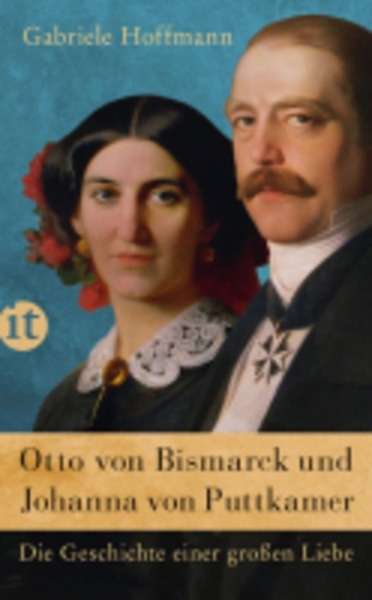 Otto von Bismarck und Johanna von Puttkamer