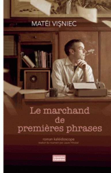 Le marchand de premières phrases