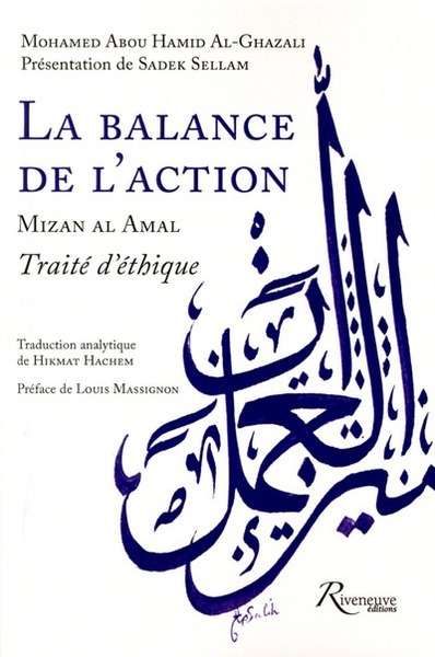 Le balance de l'action / Mizan al Amal