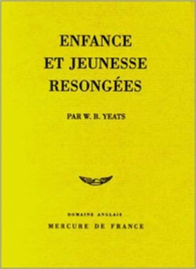 Enfance et jeunesse resongées