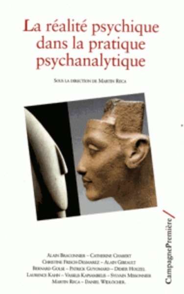 La réalité psychique dans la pratique psychanalytique