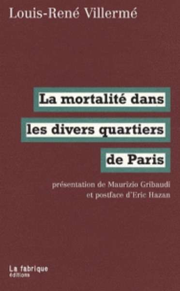 La mortalité dans les divers quartiers de Paris