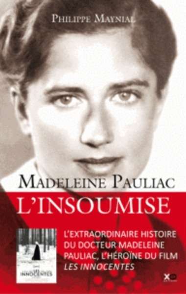 Madeleine Pauliac - L insoumise