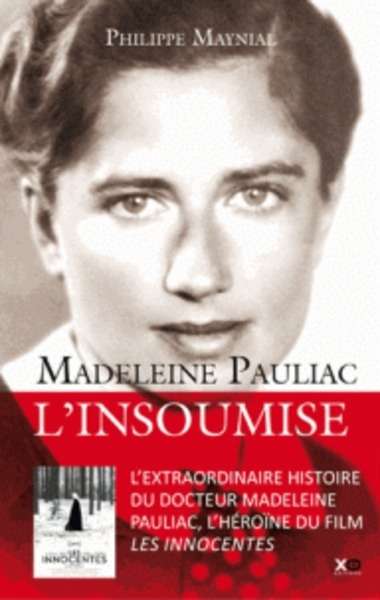 Madeleine Pauliac - L insoumise