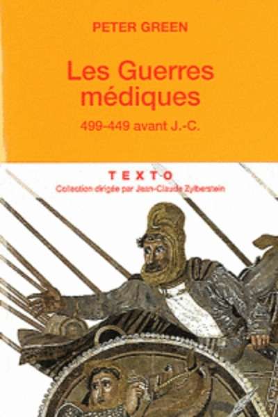 Les Guerres médiques - 499-449 av. J.-C.