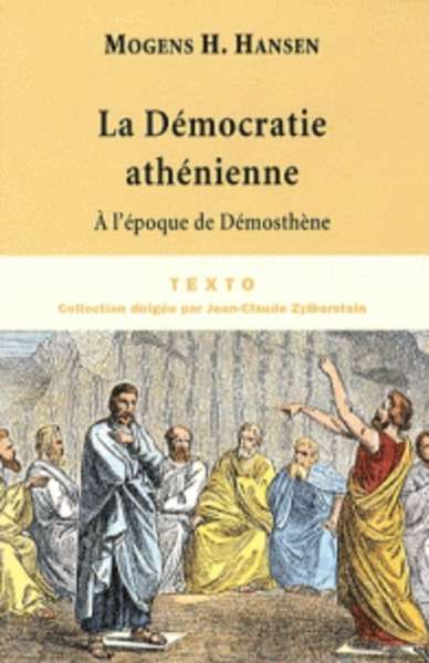 La démocratie athénienne à l'époque de Démosthène