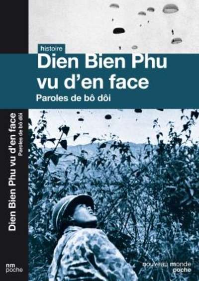 Dien Bien Phu vu d'en face - Paroles de bô dôi