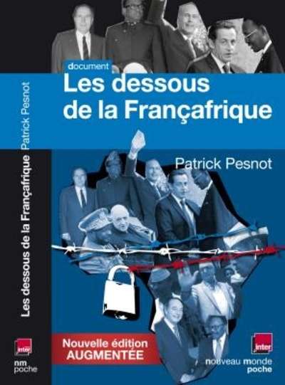 Les dessous de la Françafrique