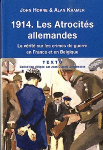 1914 Les atrocités allemandes