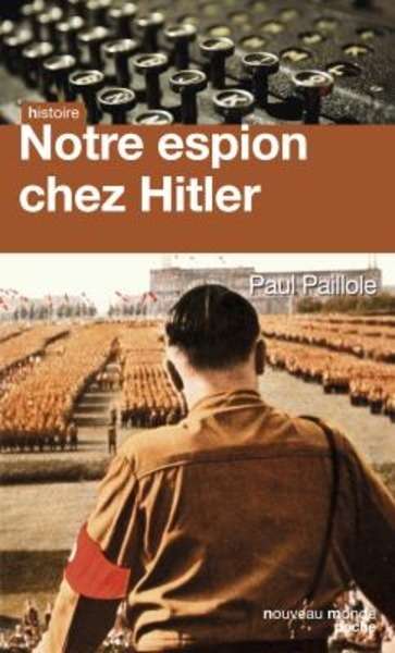 Notre espion chez Hitler