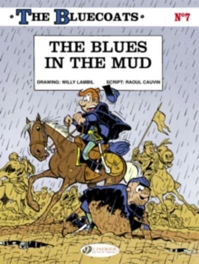 The Bluecoats : Blues in the Mud v. 7