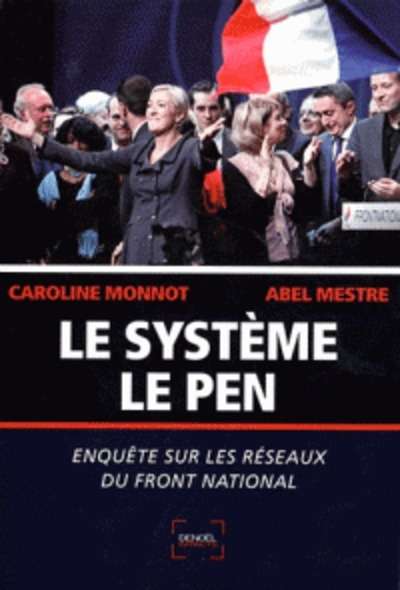 Le Système Le Pen
