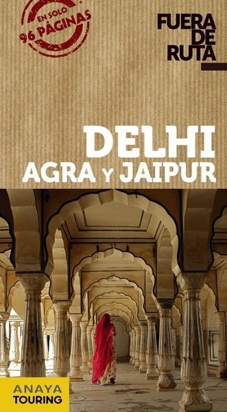 Delhi, Agra y Jaipur