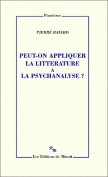 Peut-on appliquer la littérature à la psychanalyse ?