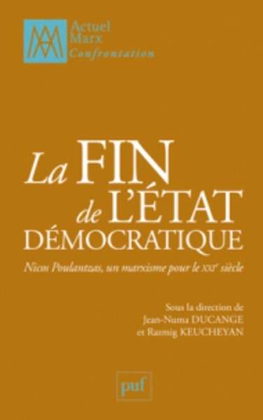 La fin de l'Etat démocratique